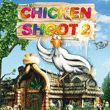 Chicken Shoot 2