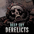 Deep Sky Derelicts