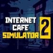 Internet Cafe Simulator 2