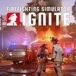 Firefighting Simulator: Ignite