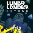 Lunar Lander Beyond