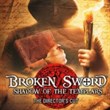 Broken Sword: Shadow of the Templars - The Director's Cut