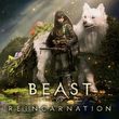 Beast of Reincarnation