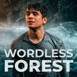 Wordless Forest
