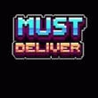 Must Deliver