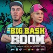 Big Bash Boom