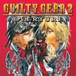 Guilty Gear 2: Overture