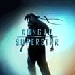 Kung Fu Superstar