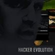 Hacker Evolution Duality