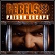 Rebels Prison Escape