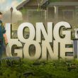 Long Gone