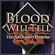 Blood Will Tell