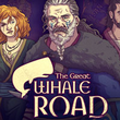 The Great Whale Road