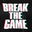 Break the Game