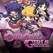 Criminal Girls