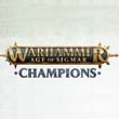 Warhammer Age of Sigmar: Champions