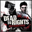 Dead to Rights: Retribution