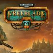 Warhammer 40,000: Freeblade