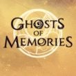 Ghosts of Memories