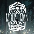 The Mooseman