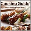 Cooking Guide: Can’t Decide What to Eat?