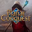 Planar Conquest