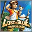 Lost in Blue: Shipwrecked!