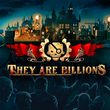 They Are Billions