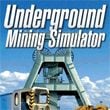 Underground Mining Simulator 2011