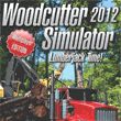 Woodcutter Simulator 2012