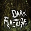 Dark Fracture