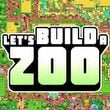 Let's Build a Zoo