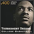 Tournament Dreams College Basketball