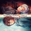 Dysfunctional Systems