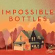 Impossible Bottles