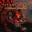 Titan Quest: Eternal Embers