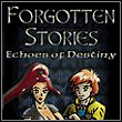 Forgotten Stories: Echoes of Destiny
