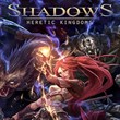 Shadows: Heretic Kingdoms