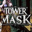 Tower of Mask