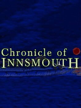 Chronicle of Innsmouth