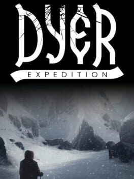 Dyer Expedition