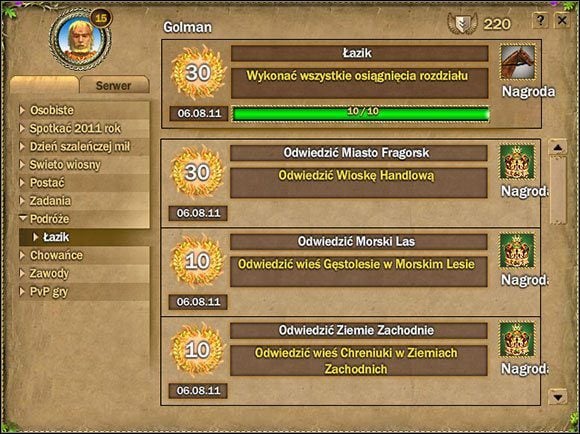 Odblokowanie tego osiągnięcia polega na odwiedzeniu wszystkich 10 miejsc wymienionych w rozdziale, a nagrodą jest Mroczny koń, poziom 5 - Pozyskanie wierzchowca (1) | Właściwa rozgrywka | Fragoria - Fragoria - pierwsze kroki - poradnik do gry