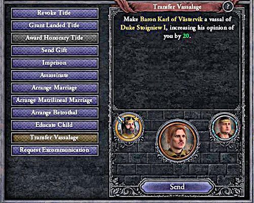 Przeniesienie to bardzo humanitarna metoda eliminacji z życia publicznego. - Jak dbać o relacje między postaciami w Crusader Kings II? | Postacie - Crusader Kings II - poradnik do gry