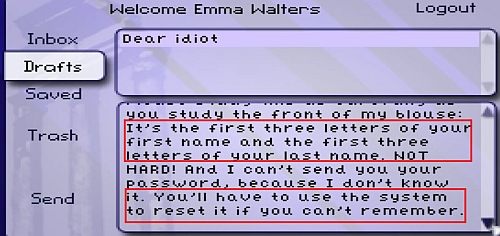 Teraz przejdź do katalogu Drafts i otwórz mail Dear idiot - Godzina 7-30 - Ray - Włamanie do komputera | Opis przejścia Resonance - Resonance - poradnik do gry