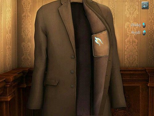 Odegnij lewy wyłóg kołnierza i zajrzyj do wewnętrznej kieszeni, Holmes znajdzie w niej legitymację prasową dziennikarza i upewni się, że to jego ubranie - Pozbądź się sekretarki | Wizyta w biurze O. Farleya - Testament Sherlocka Holmesa - poradnik do gry