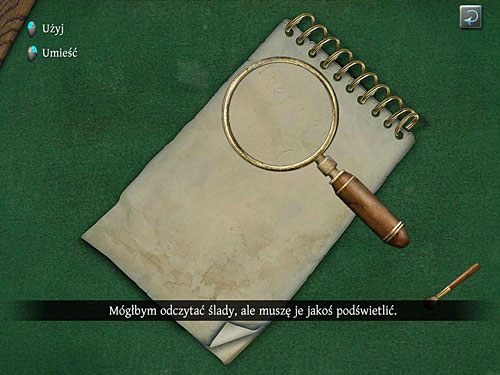 Z kolei na czystej kartce notesu (u góry po lewej) być może odcisnął się ślad tekstu (kliknij ją u góry najpierw symbolem dłoni, a potem lupką), ale potrzeba czegoś, by go ujawnić - Odczytaj treść notatki i dowiedz się, czego ona dotyczy | Wizyta w biurze O. Farleya - Testament Sherlocka Holmesa - poradnik do gry