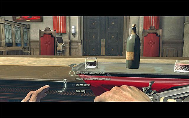 Wariant 2) Drugi możliwy wariant dotyczy podmiany zatrutego kieliszka, tak by trucizna podana została wyłącznie Campbellowi - Wybranie sposobu eliminacji Nadzorcy Campbella | Misja 2 - High Overseer Campbell - Dishonored - poradnik do gry