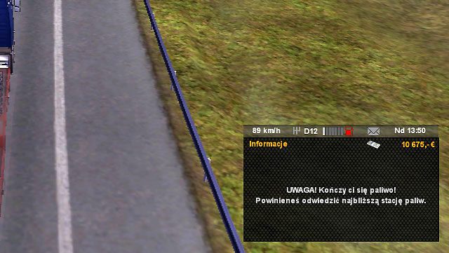 W momencie, gdy paliwa zostanie niewiele zostaniesz o tym ostrzeżony - ETS2: Korzystanie ze stacji paliw - Euro Truck Simulator 2 - poradnik do gry