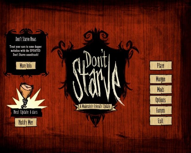 Nazwa ostatniej aktualizacji jest widoczna w menu głównym. - Dont Starve: A Moderately Friendly Update - Dont Starve - poradnik do gry