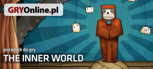 Oto poradnik do oryginalnej gry przygodowej The Inner World - The Inner World - poradnik do gry